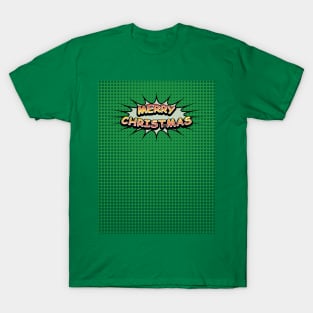 Comic Book Style 'Merry Christmas' Message on Green T-Shirt